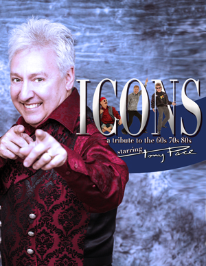 ICONS starring Tony Pace